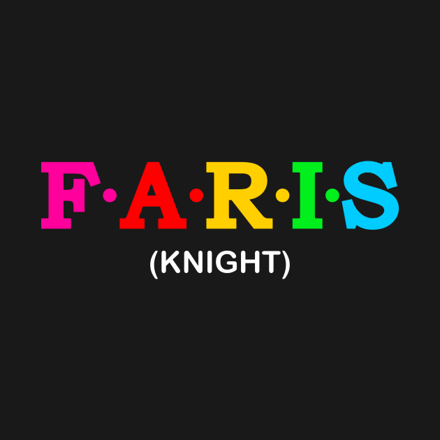 Faris  - Knight. by Koolstudio