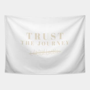 Trust The Journey Tapestry