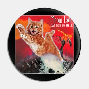 Cat Outta Hell Pin