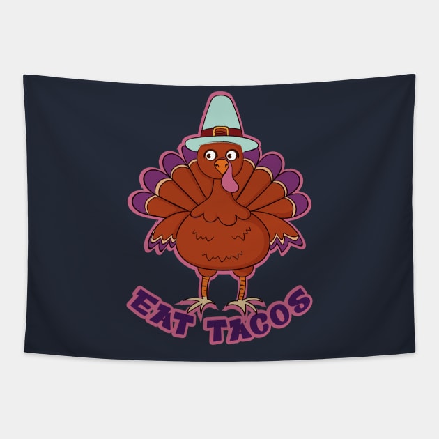 Save A Turkey Eat Tacos Mexican Funny Thanksgiving Tapestry by Selva_design14