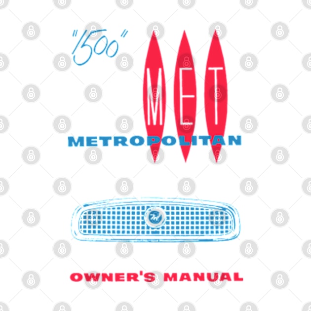 1957 NASH METROPOLITAN - owner's manual by Throwback Motors