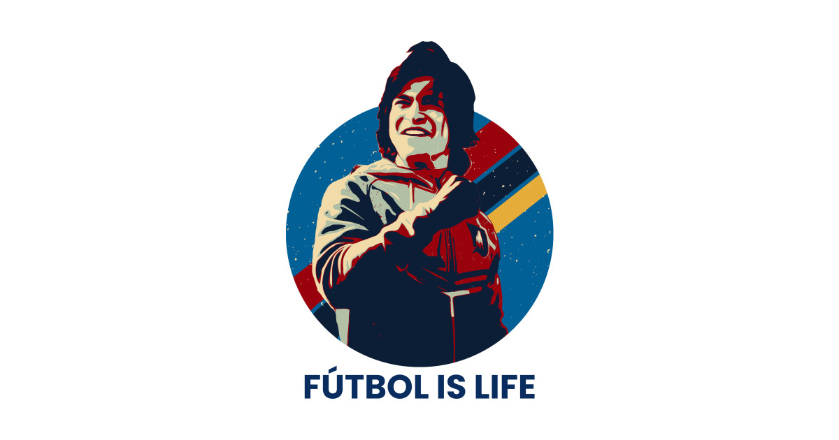 Futbol is life Ted Lasso TShirt TeePublic