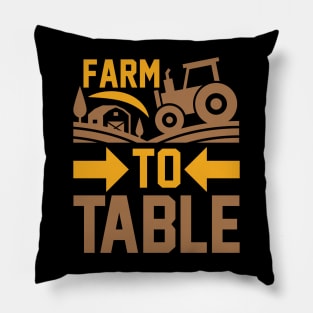 Farm To Table T Shirt For Women Men Pillow