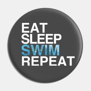 Eat Sleep Swim Repeat Swimmers Shirt Pin