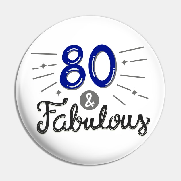 80th birthday t-shirt Pin by KsuAnn