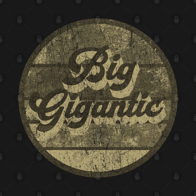 Big Gigantic design by romirsaykojose@