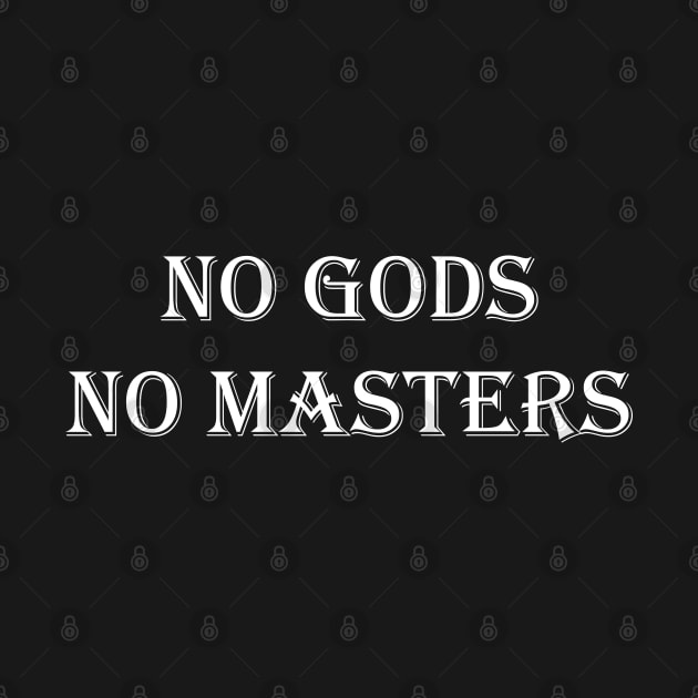 No Gods No Masters by valentinahramov