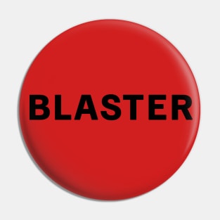 BLASTER - Bull Hurley Pin