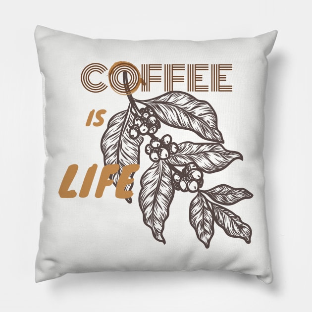 Coffee Is Life Pillow by WeStarDust