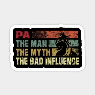 Mens Pa the Man the Myth the Bad Influence Vintage Cat Father's Day Gift Dad Magnet