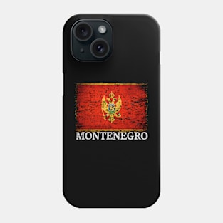 Montenegro Flag Gift Women Men Children Montenegro Vintage Phone Case