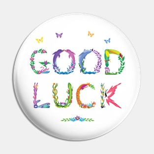 Good Luck - Tropical word art Pin