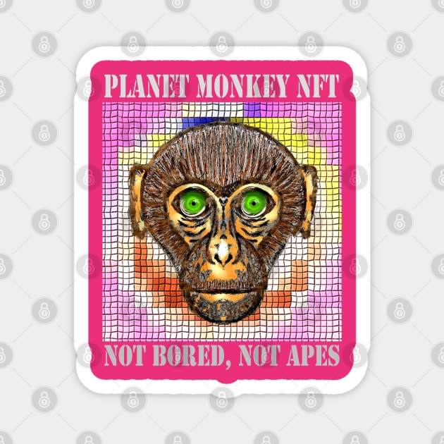 Planet Monkey Animals Not Bored Apes Magnet by PlanetMonkey