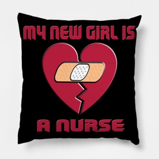 valentine's day my new girl is a nurse Pillow