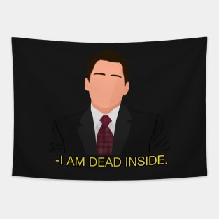 Office Michael Scott I Am Dead Inside Meme Fan Art Tapestry