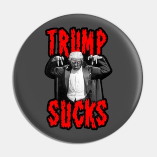 Trump Sucks Pin