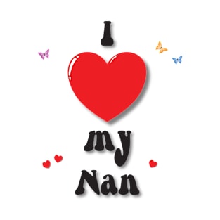 I love my nan doodle hand drawn design T-Shirt