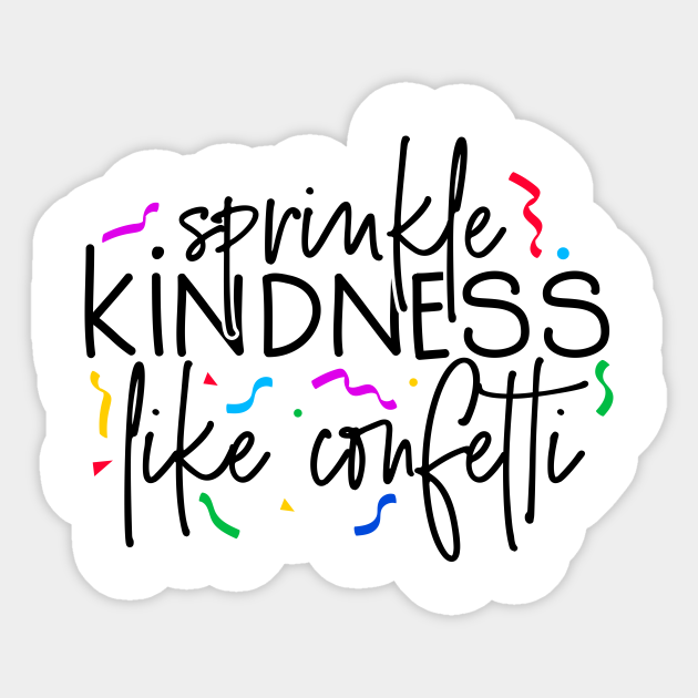 Free Free Sprinkle Kindness Like Confetti Svg 920 SVG PNG EPS DXF File