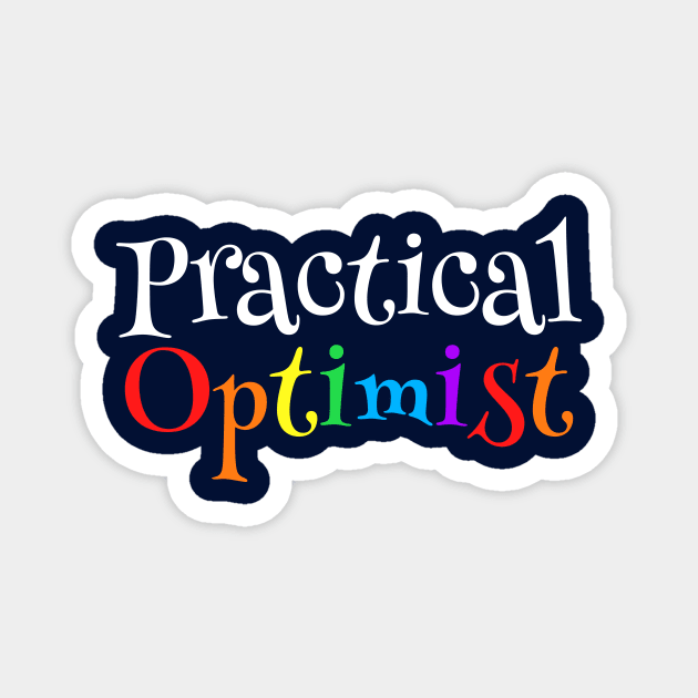 Practical Optimist Magnet by epiclovedesigns