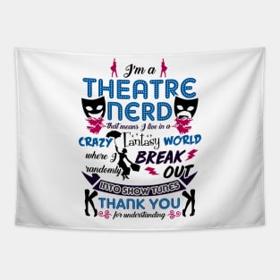 Theatre Lover Funny Tapestry