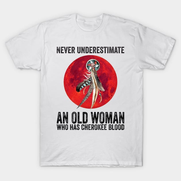 Cherokee Blood T-Shirt Cherokee Blood T-Shirt