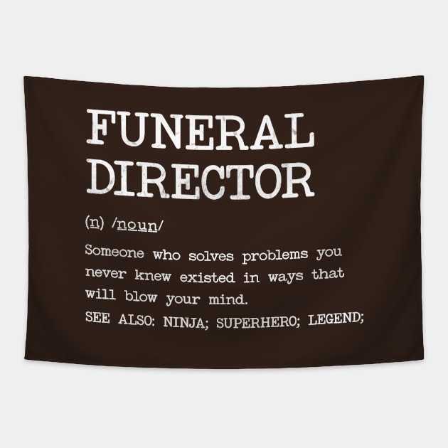 Funeral Director - Definition Design Tapestry by best-vibes-only