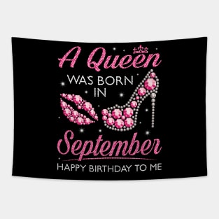 A Queen Was Born In September Happy Birthday To Me Nana Mommy Aunt Sister Cousin Wife Daughter Tapestry