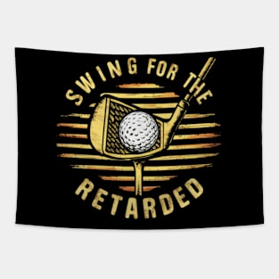 swing for the retarded Tapestry