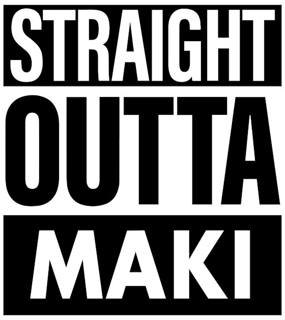 Maki Name Straight Outta Maki Kids T-Shirt by ThanhNga