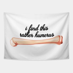 i find this rather humerus Tapestry