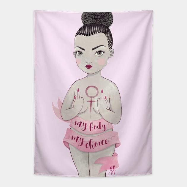 my body, my choice Tapestry by solfortuny