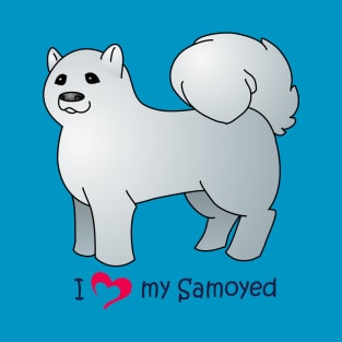 My Samoyed! T-Shirt