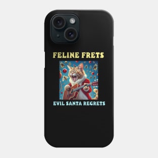 Feline frets, Evil Santa regrets Phone Case