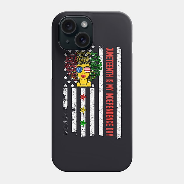 Juneteenth is My Independence Day Juneteenth Queen Melanin African American Women Phone Case by David Darry