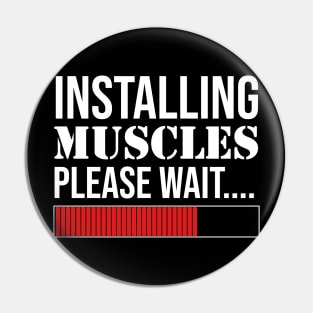 Installing Muscles Please Wait Pin