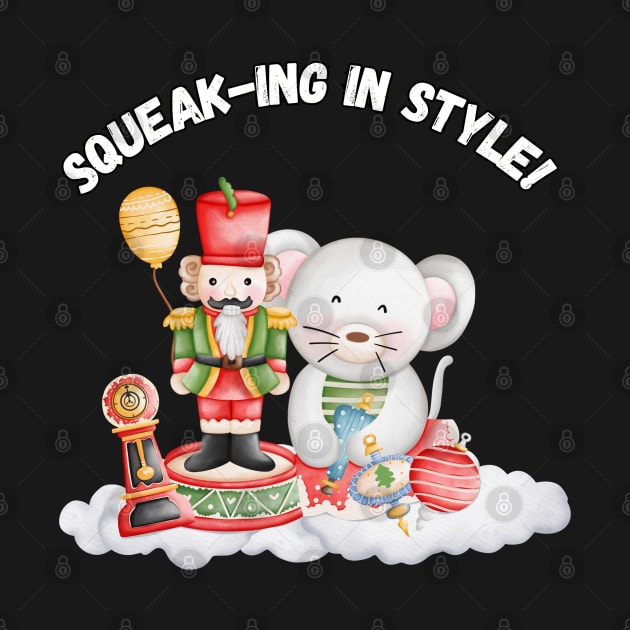 Squeak-ing in Style! Christmas humor by Project Charlie