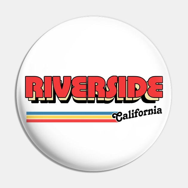 Riverside, CA \/\/\/\ Retro Typography Design Pin by DankFutura