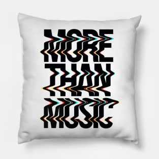 more than music Pillow