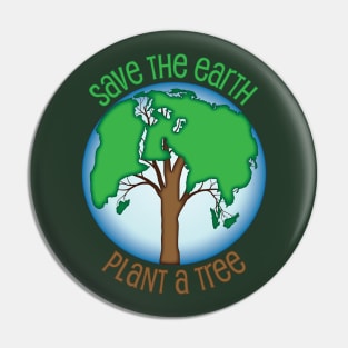 Save The Earth - Plant A Tree Pin