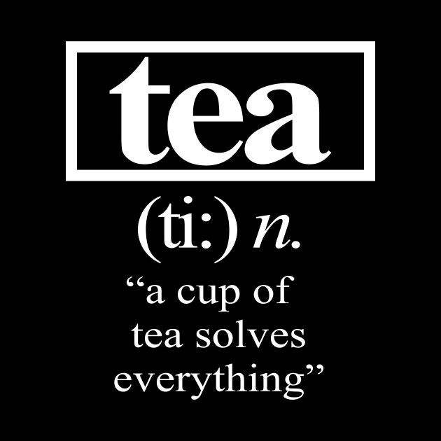 'A Cup of Tea Solves Everything' Cute Tea Lover Gift by ourwackyhome