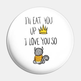 Where the Wild Things Are I'll Eat You Up I Love You SoWhere Pin