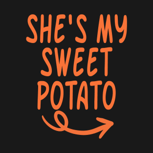 She's My Sweet Potato I Yam Couples Matching Thanksgiving T-Shirt