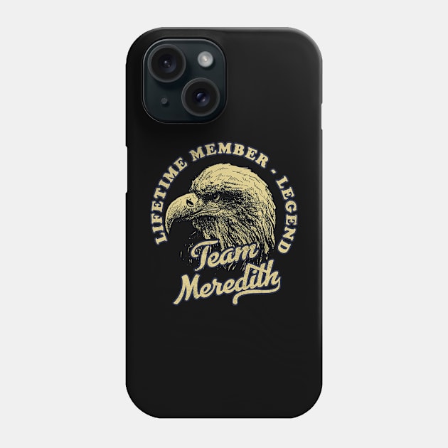 Meredith Name - Lifetime Member Legend - Eagle Phone Case by Stacy Peters Art