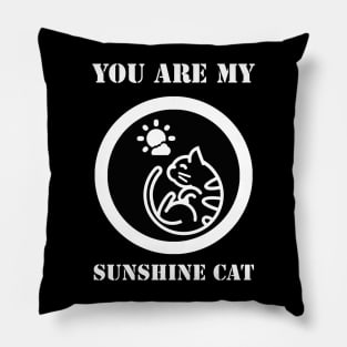 You Are My Sunshine Cat Pillow