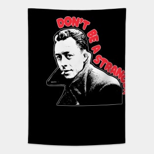 Albert Camus - Don't Be a Stranger / Fanart Design Tapestry