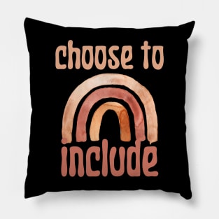 Choose To Include  Special Education Teacher Appreciation Pillow