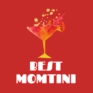 Best Momtini, Funny Typography design, Happy Mother's Day, Best Mom, Gift For Mom, Gift For Mom To Be, Gift For Her, Mother's Day gift, Trendy T-Shirt