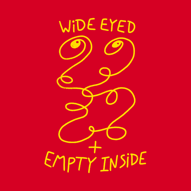 Wide Eyed + Empty Inside by jefcaine