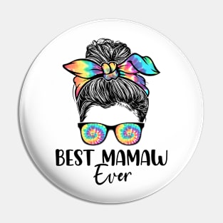 Best Mamaw Ever Tie Dye Messy Bun Bandana Mother's Day Pin