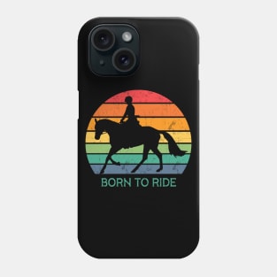 Born To Ride Phone Case